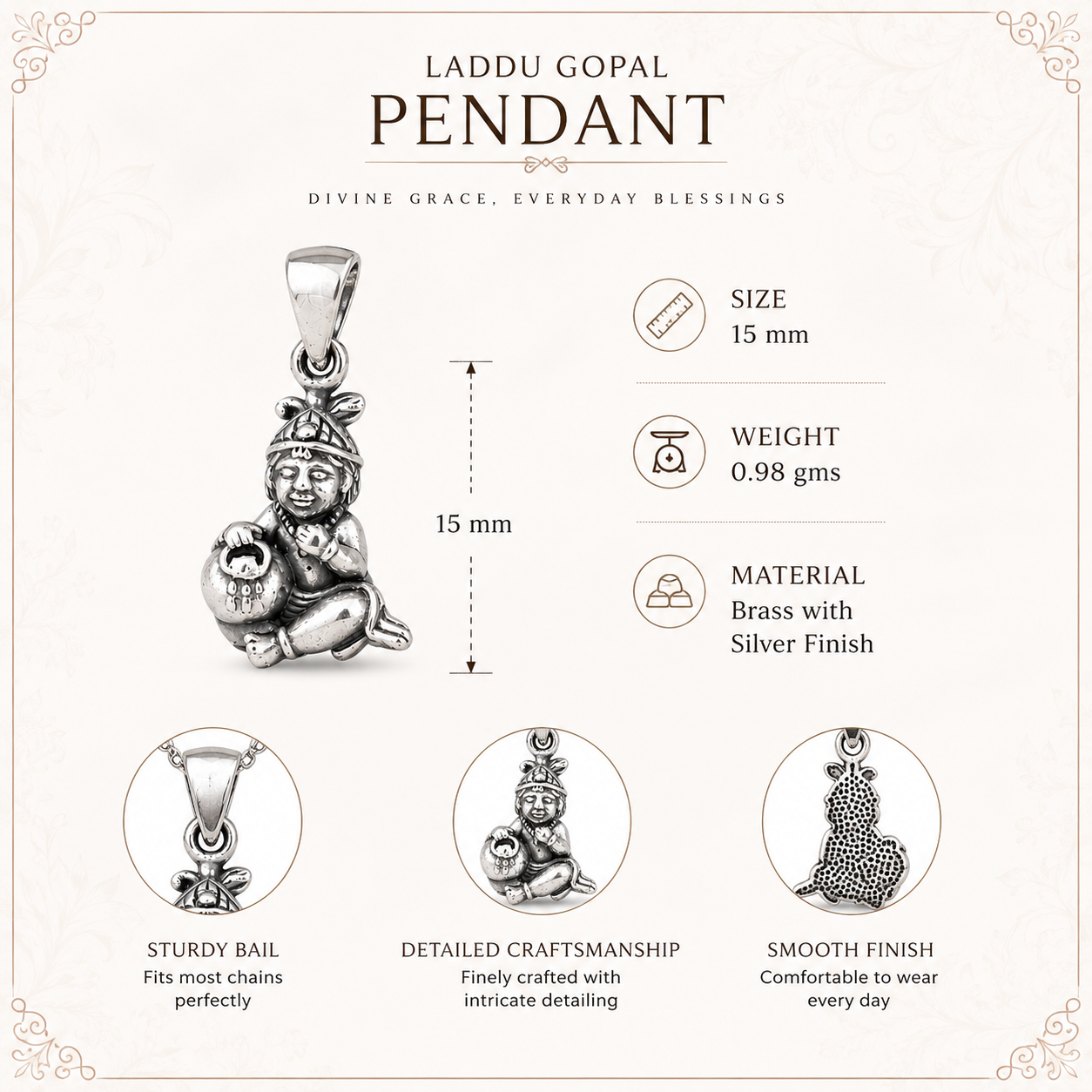 Laddu Gopal pendant infographic showing size 15mm, weight 0.98gms, brass with silver finish, sturdy bail fits most chains perfectly, detailed craftsmanship finely crafted with intricate detailing, smooth finish comfortable to wear every day